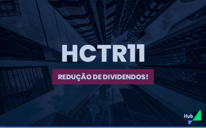 Fundo Imobiliário Hectare CE (HCTR11)